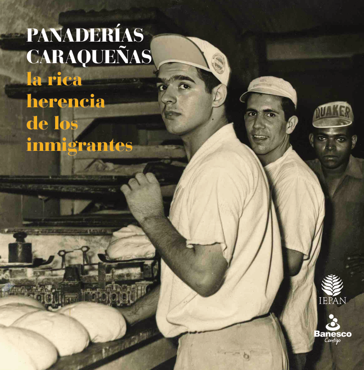 Libro Panaderías caraqueñas, la rica herencia de los inmigrantes