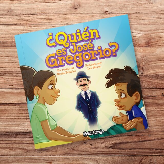 Meollo Criollo ahora cuenta ¿Quién es José Gregorio?