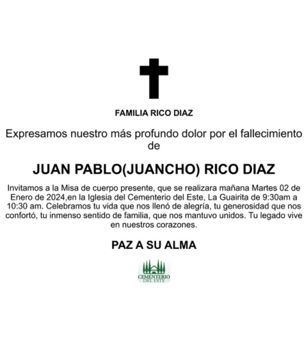 Obituario Juan Pablo (Juancho) Rico Díaz