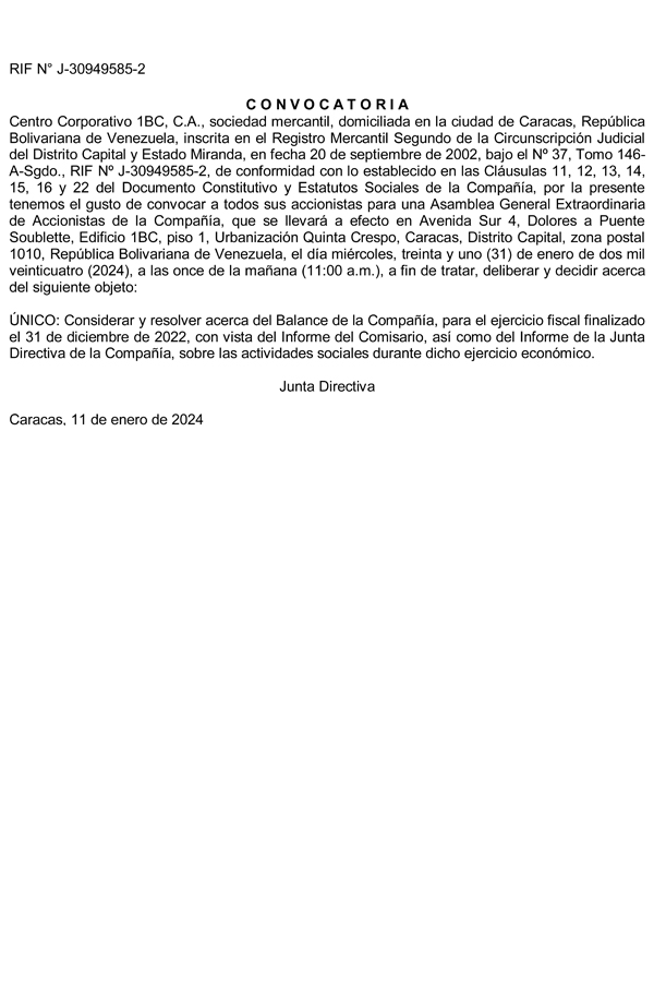 Convocatoria Asamblea Gral. Extraordinaria de Accionistas Centro Corporativo 1BC, C.A.