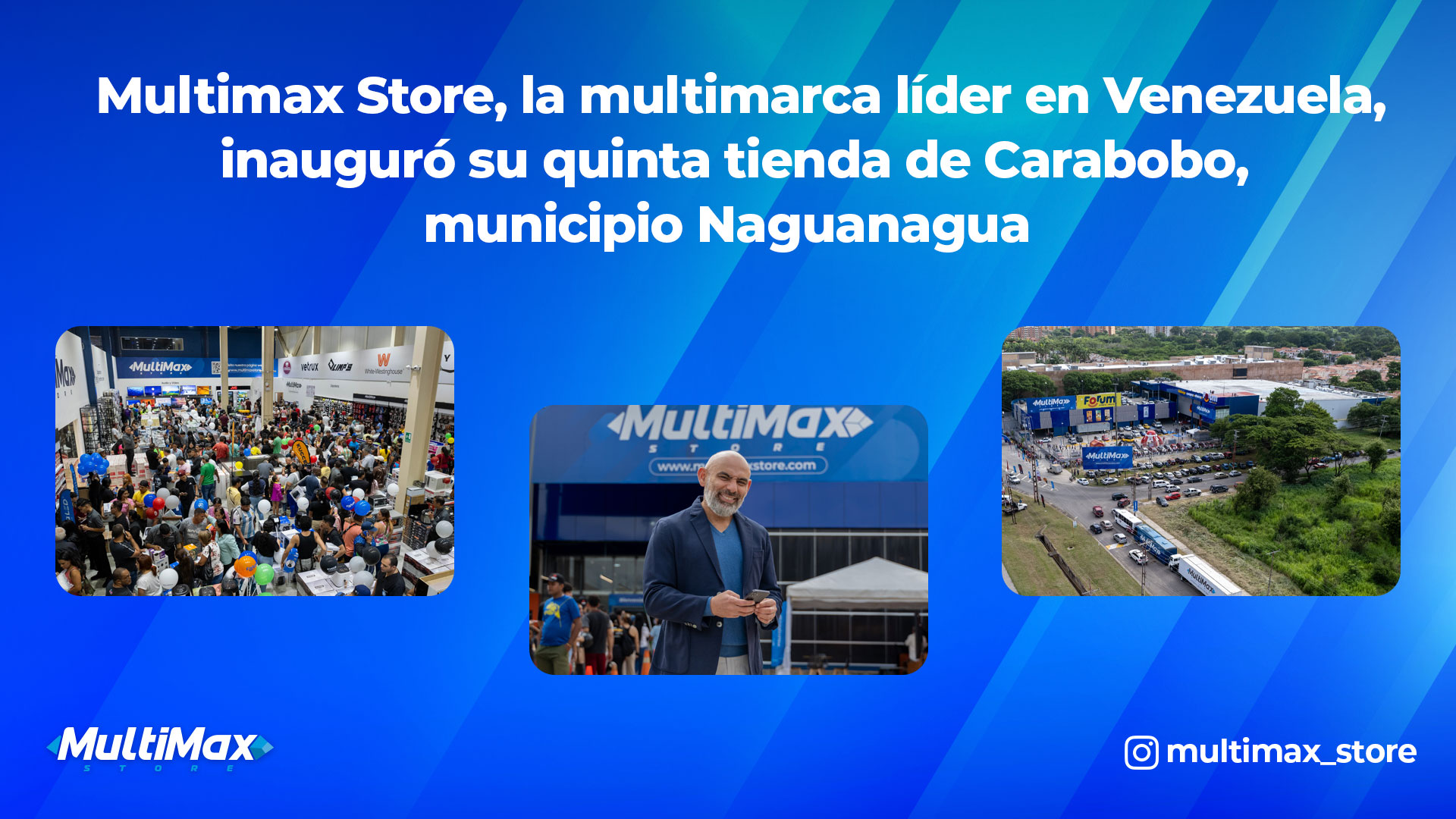 Multimax Store MultiMax Store, la multimarca líder en Venezuela, inauguró su quinta ...