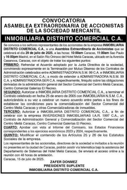 Convocatoria Asamblea Extraordinaria de Accionistas de la Sociedad Mercantil Inmobiliaria Distrito Comercial, C.A.