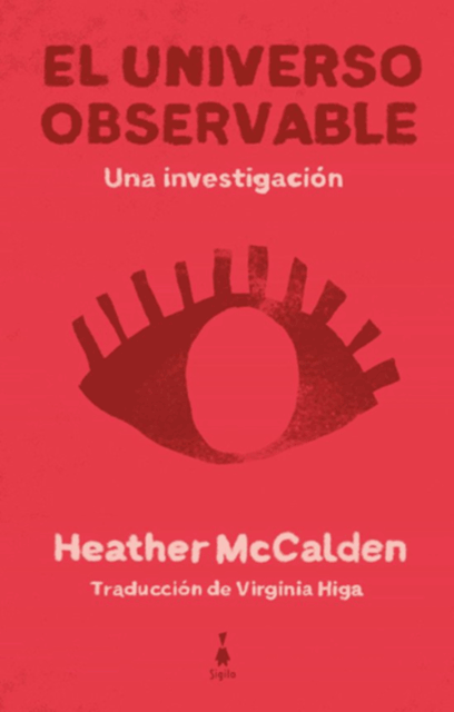 Nota al margen: La fragilidad del destello. El universo observable de Heather McCalden