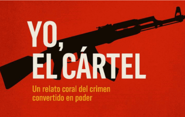 Yo, el Cártel (III)