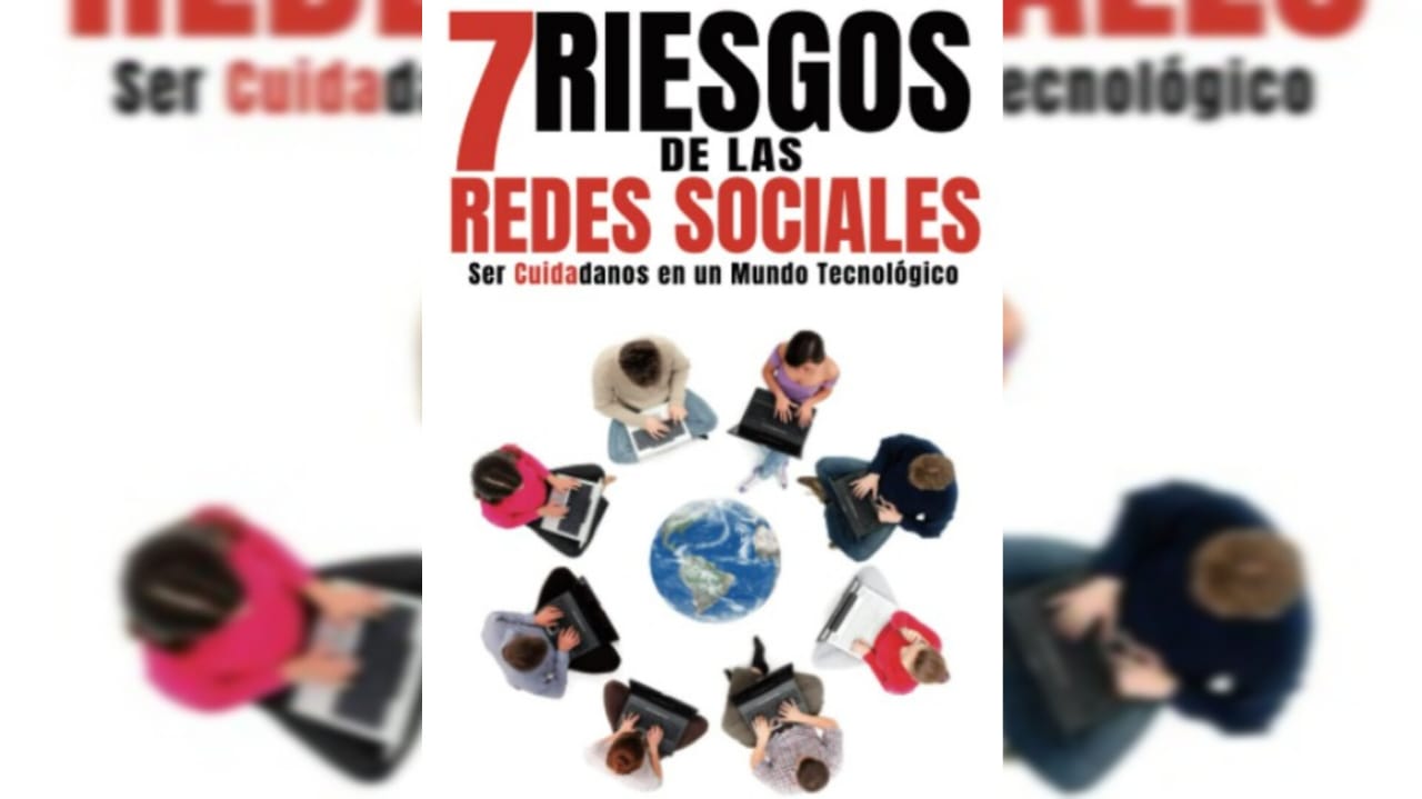 7 riesgos de las redes sociales: ser ciudadanos en un mundo tecnológico