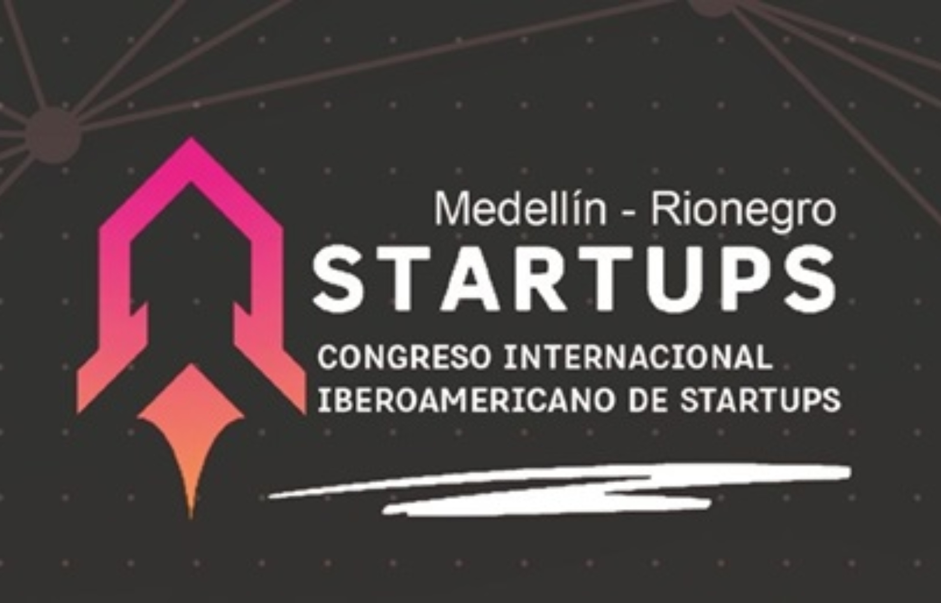 Congreso Internacional de StartupsIberoamericano 2025 se celebrará en Medellín y Rionegro del 21 al 24 de octubre
