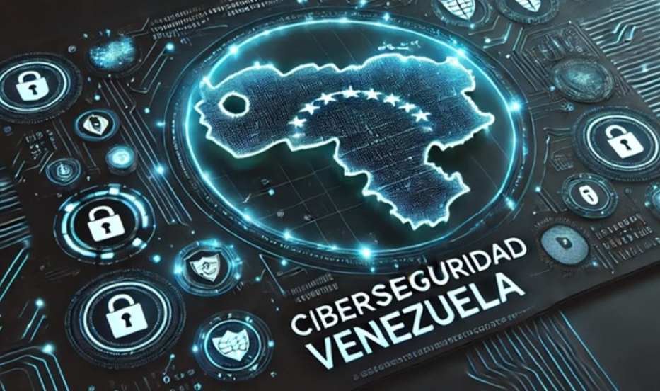Empresas venezolanas requieren estándares globales de ciberseguridad para atraer capitales extranjeros