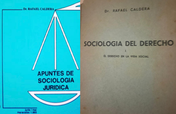El profesor Caldera y la Sociología del Derecho